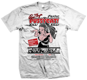 faster pussycat kill kill t shirt