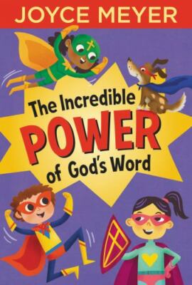 The Incredible Power of God's Word by 