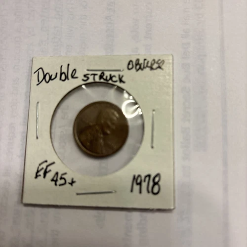 1978 Double Struck Error Cent. In God We trust & L in Liberty Double Struck.
