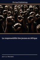Jean-Luc Mandeke | La Responsabilité Des Jeunes En Afrique | Taschenbuch (2026)