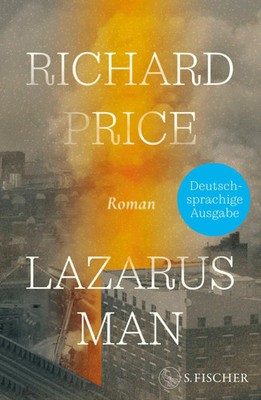 Lazarus Man | Roman Deutschsprachige Ausgabe | Richard Price | Buch | 400 S.