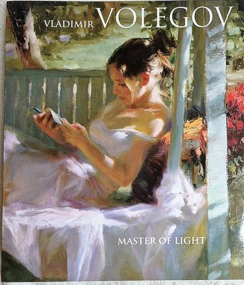 Vladimir Volegov: Master of Light (2015) Art Monograph   VG