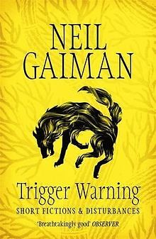 Trigger Warning: Short Fictions and Disturbances von Gai... | Buch | Zustand gut