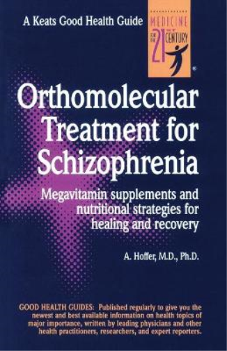 Abram Hoffer Orthomolecular Treatment for Schizophrenia (Anello, filo)