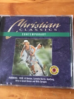 Christian Classics ''Contemporary'' CD album 10 tracks ft 4Him, Al Denson, NewSong
