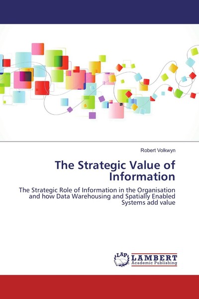 The Strategic Value Of Information Robert Volkwyn-image