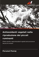 Perumal Ponraj | Antiossidanti Vegetali Nella Riproduzione Dei Piccoli Ruminanti