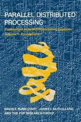 PARALLEL DISTRIBUTED PROCESSING, VOL. 1: FOUNDATIONS By David E. Rumelhart VG