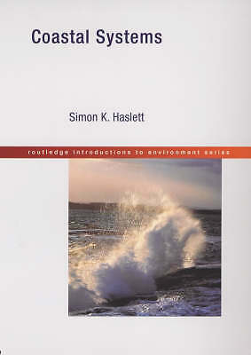 Coastal Systems (Routledge Introductions to Environment: Environmental Science)