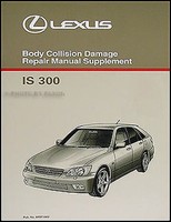 Lexus IS300 Sportcross KöRper Reparatur Shop Manuell 2001 2002 2003 2004 2005 Is
