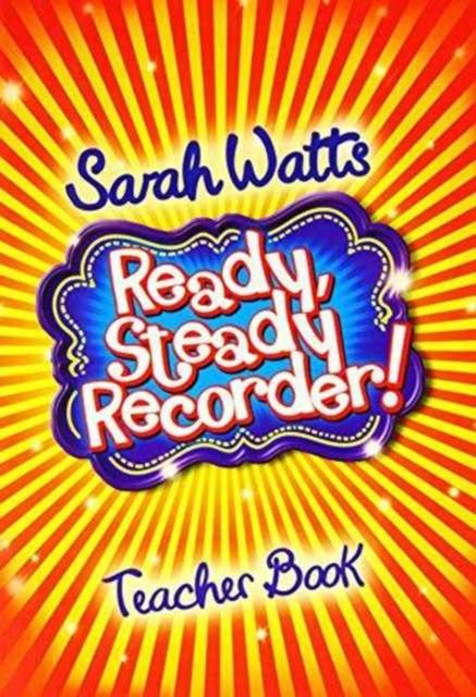 Ready Steady Recorder Teacher Book (Music Book). Watts 9781848675964 New** - Image 4