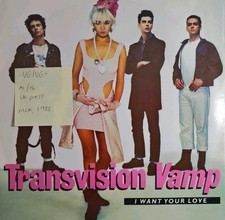 Transvision Vamp I Want Your Love Vinyl Record 12" VG/VG+ TVVT 3 1988