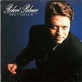 Robert Palmer - Don't Explain (2000) CD