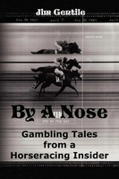 By A Nose Jim Gentile Taschenbuch Kartoniert / Broschiert Englisch 2008 Xlibris