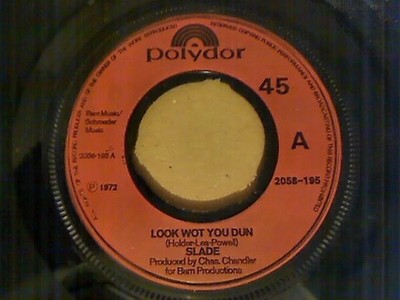 Slade - Look Wot You Dun (7'', Single)