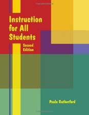 Instruction for All Students Second Edition by Paula Rutherford