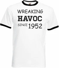 73rd Birthday Gifts Presents Year 1952 Unisex Ringer T-Shirt Wreaking Havoc