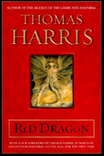 Red Dragon - Hardcover By Harris, Thomas - GOOD