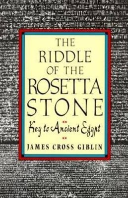 The Riddle of the Rosetta Stone - Paperback By Giblin, James Cross - GOOD