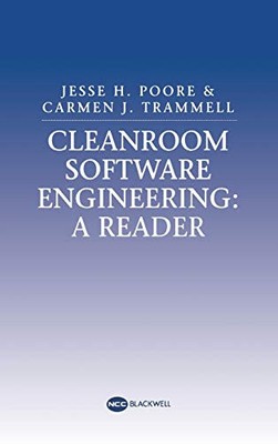 Cleanroom Software Engineering: A Read..., Poore, Jesse