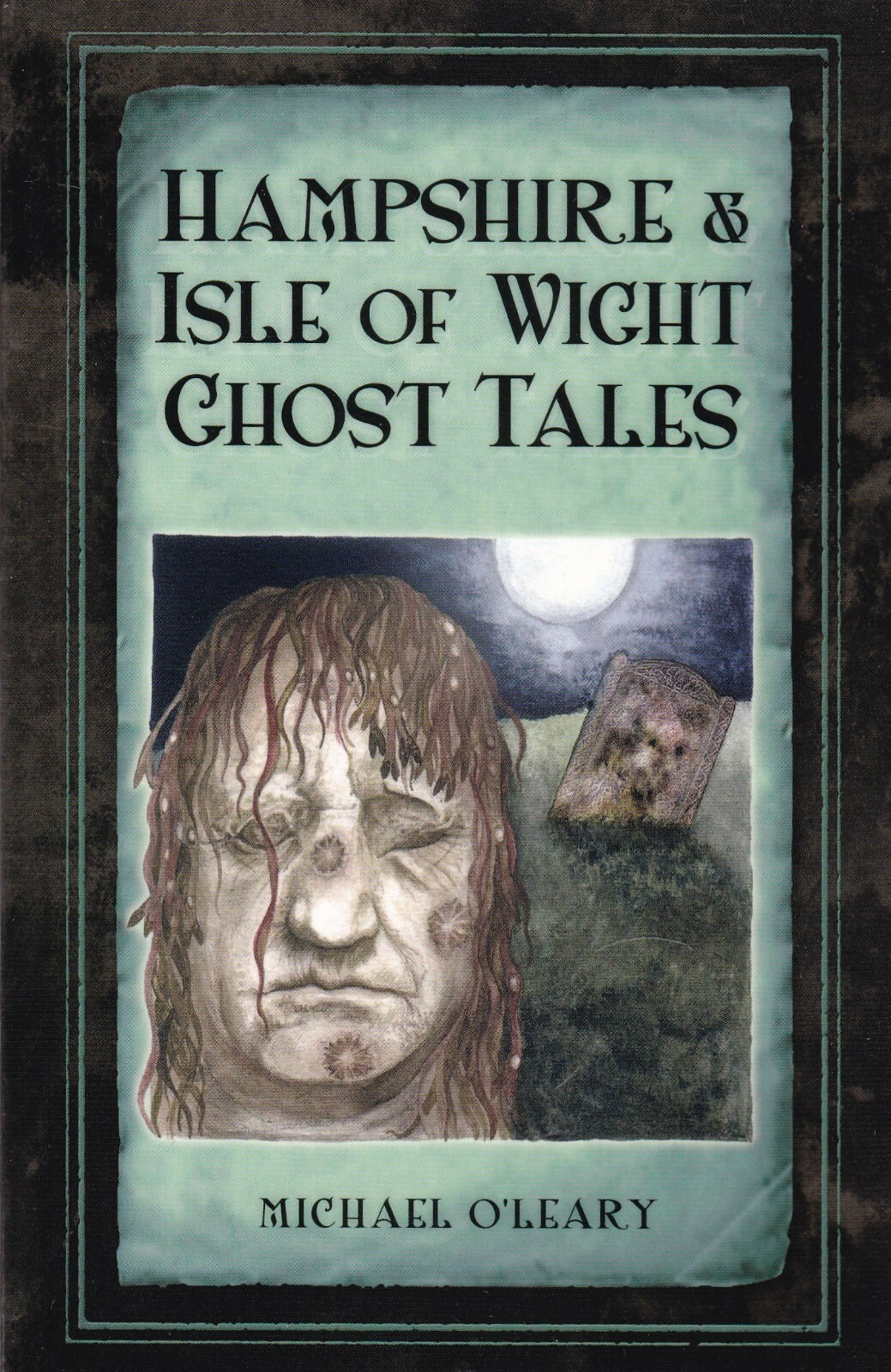 HAMPSHIRE ISLE OF WIGHT GHOST TALES - PAPERBACK LOCAL HISTORY INTEREST BOOK