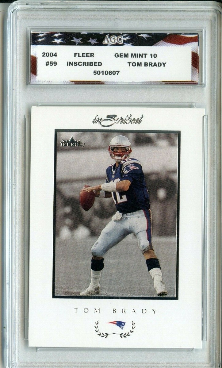 2004 Fleer Inscribed #59 Tom Brady AGC 10 Gem Mint | eBay
