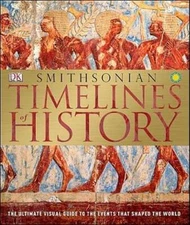 Smithsonian Timelines of History by DK: Used
