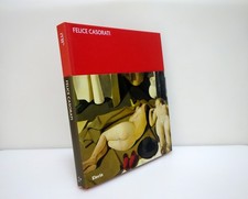 Felice Casorati Dipingere il Silenzio AA.VV. Catalogo Electa 2007 Mostra Ravenna