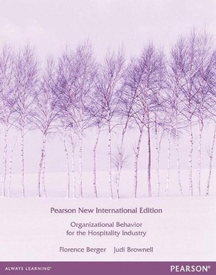 Organizational Behaviour for the Hospitality Industry: Pearson New International