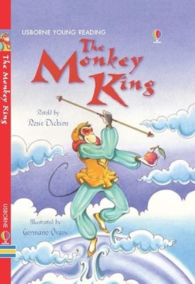 The Monkey King (Usborne Young Reading: Series One) by Rosie Dickins 0746077645