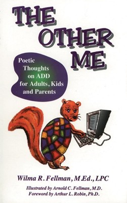 The Other Me: Poetic Thoughts on ADD for Adults, Kids, and Parents - paperba...