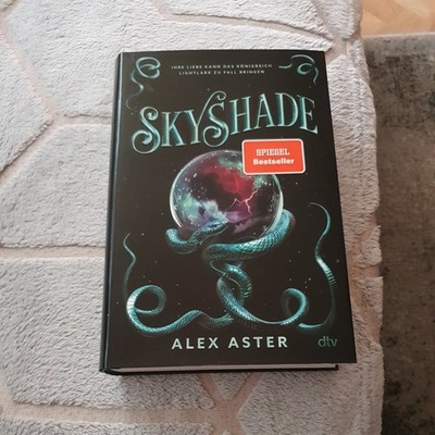Skyshade | Alex Aster | Buch | Die Lightlark-Reihe | 496 S. | Deutsch | 2025