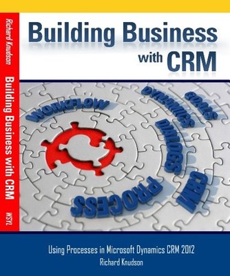 Building Business with Crm Paperback Richard Knudson