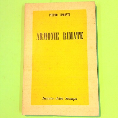 ARMONIE RIMATE VISCONTI ISTITUTO DELLA STAMPA 1956