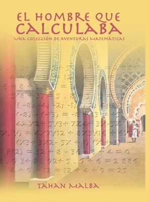 El Hombre Que Calculaba by Tahan Malba HARDBACK 9781638230250