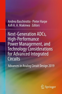 Next-Generation ADCs, High-Performance Power Management, and Technology Consider