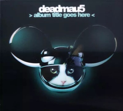 > Album Titel Goes Here <, deadmau5