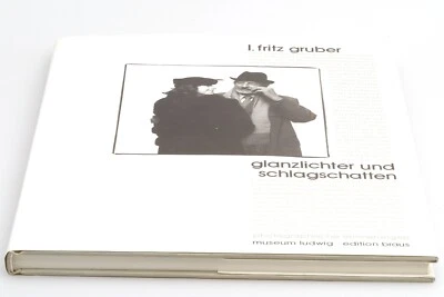 Buch glanzlichter und schlagschatten von L. Fritz Gruber Edition Braus - Bild 1 von 3