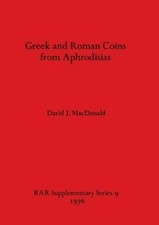 David J. MacDonal Greek and Roman Coins from Aphrodisia (Paperback) (UK IMPORT)