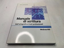 LIBRO MANUALE DI SCRITTURA DALL'ORTOGRAFIA AI TESTI PROFESSIONALI MCGRAW-HILL