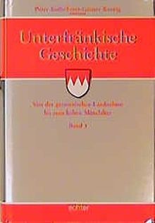 Unterfränkische Geschichte, 5 Bde., Bd.1, Von der german... | Buch | Zustand gut