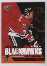 2025 Chicago Blackhawks Centennial High Decibel ( Pictured) Troy Murray Bob nv3