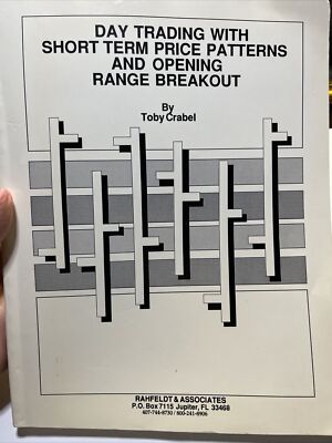 Toby Crabel day trading with short term price patterns & opening range breakout