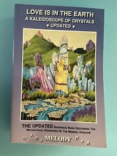 Love Is in the Earth - A Kaleidoscope of Crystals Update Love Is in the Earth - A Kaleidoscope of Crystals Update