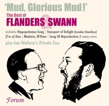 Flanders and Swann : Mud, Glorious Mud!: The Best of Flanders & Swann CD (2007)