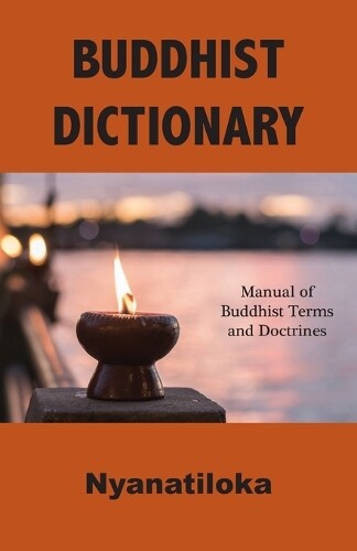Thumbnail - Nyanatiloka Buddhist Dictionary (taschenbuch)