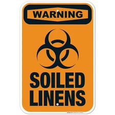 Soiled Linens Sign, OSHA Warning Sign,