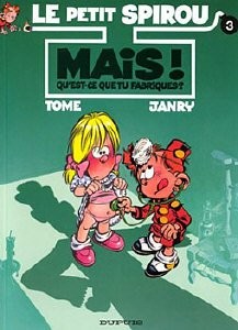 DUPUIS Dupuis Dupuis Dupuis Dupuis Spirou Mais ! Qu'est-Ce Que Tu Fabriques ? (F