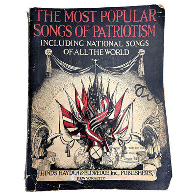 Patriotic Songbook Hinds Hayden Eldredge 1916 Semiquincentennial Antique Book