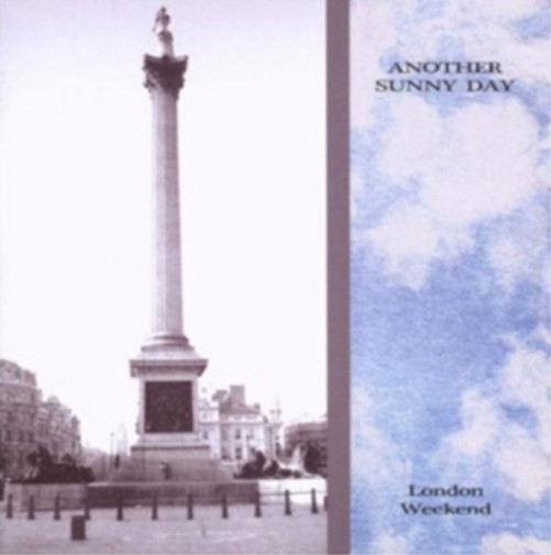Расширенный альбом Another Sunny Day London Weekend (CD)